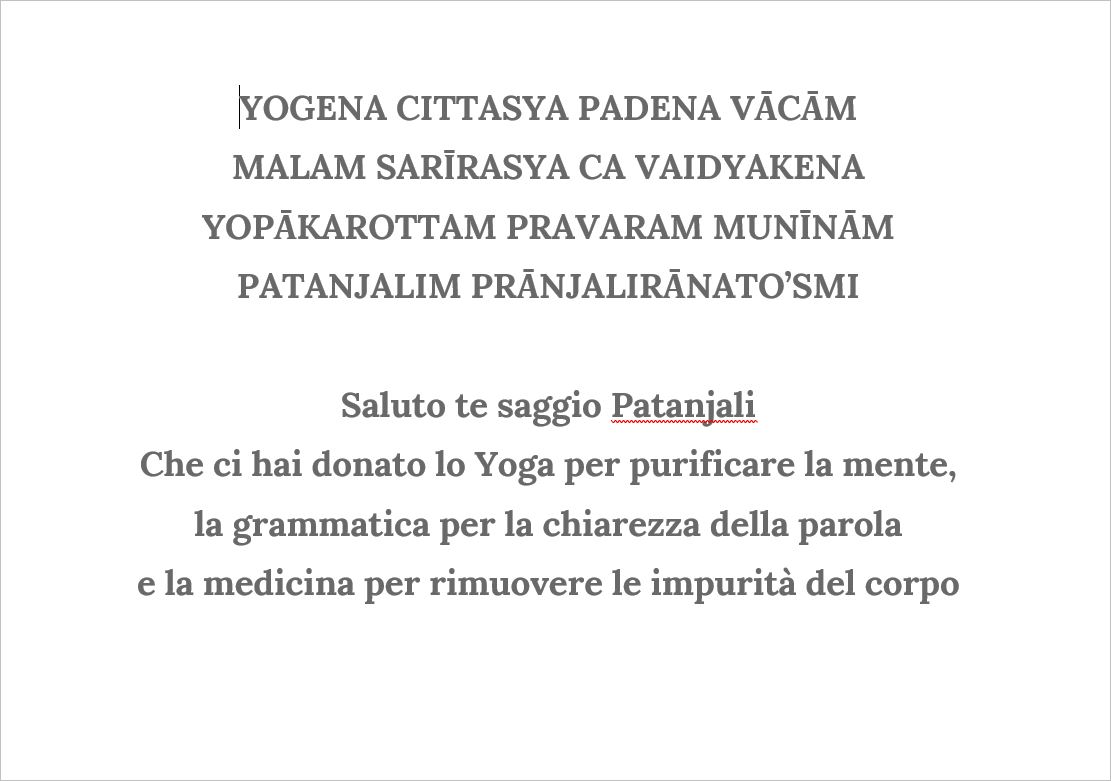 YOGENA CITTASYA PADENA VĀCĀM